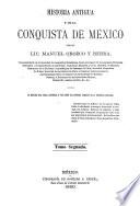 1.pte. La civilisación [cont'd] ; Calendarios ; Geografia [etc.] 2.pte. El hombre prehistórico en México. 3.pte. Historia antigua