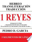 1 Reyes: Hebreo Transliteración Traducción