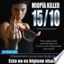 10/15 - Miopía Killer España