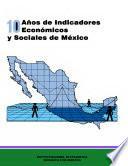 10 años de indicadores económicos y sociales de México 1985