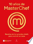 10 años de MasterChef