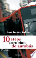 10 ateos cambian de autobús