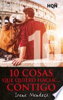 10 cosas que quiero hacer... contigo