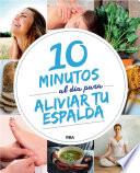 10 minutos al día para aliviar tu espalda
