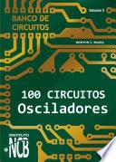 100 Circuitos Osciladores
