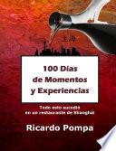 100 Días de Momentos y Experiencias