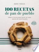 100 recetas de pan de pueblo