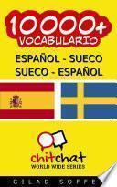 10000+ Español - Sueco Sueco - Español Vocabulario