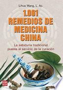 1,001 remedios de medicina china / 1,001 Chinese Medicine Remedies