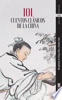 101 Cuentos Clasicos de la China