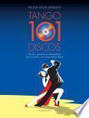 101 discos de tango para la discoteca