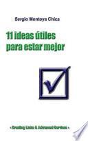 11 ideas útiles para estar mejor