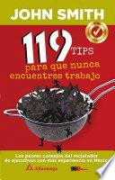 119 tips para que nunca encuentres trabajo