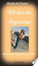 120 dias en Afganistan