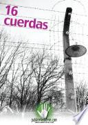 16 cuerdas