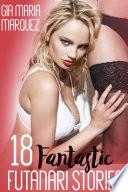 18 Fantastic Futanari Stories