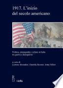 1917. L’inizio del secolo americano