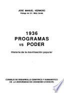 1936, programas vs poder
