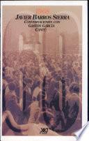 1968: conversaciones con Javier García Cantú