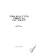 1979-2003, Milano in scena per i 25 anni di Invito a teatro