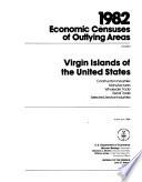 1982 Economic Census of Outlying Areas: Virgin Islands of the United States