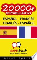 20000+ Español - Francés Francés - Español Vocabulario