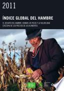 2011 Indice global del hambre El desafio del hambre: Domar los picos y la volatilidad excesiva de los precios de los alimentos