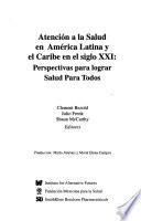 21st Century Health Care in Latin America and the Caribbean