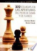 222 celadas en las aperturas del peón de dama y de flanco