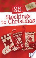 25 Stockings to Christmas