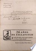 26 años de esclavitud