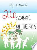 26 sobre mi tierra