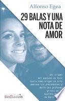 29 balas y una nota de amor