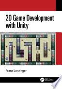 2D Game Development with Unity