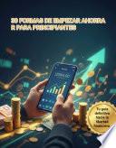 30 Formas de empezar ahorrar para principiantes