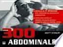 300 abdominales : programa de 7 semanas para completar 300 abdominales consecutivos