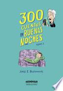 300 cuentos de buenas noches. Tomo 2