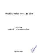 300 escritores hacia el 2000