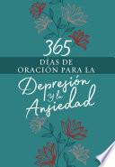 365 días de oración para la depresión y la ansiedad