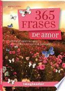 365 frases de amor / 365 Love Phrases
