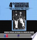 4° Concurso de Narrativa Me lo Contaron Mis Viejos