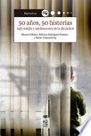 50 años, 50 historias