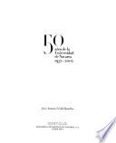 50 años de la Universidad de Navarra, 1952-2002