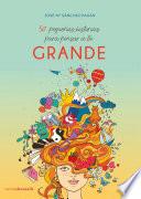 50 pequeñas historias para pensar a lo grande