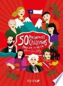 50 Personajes chilenos para leer en familia