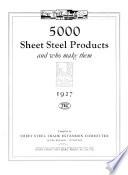 5000 Sheet Steel Products & who Make Them