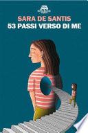 53 passi verso di me