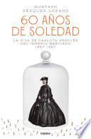 60 años de soledad
