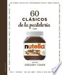 60 clásicos de la pastelería con NUTELLA®