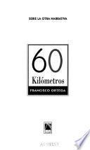 60 kilómetros